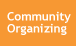 Community Organizing